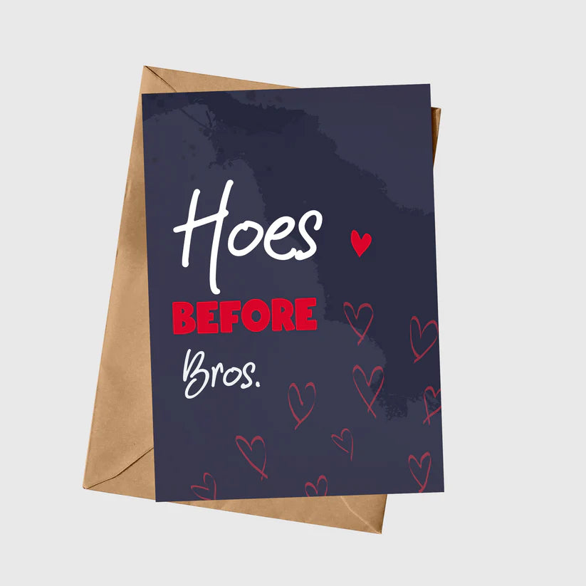 Hoes Before Bros A5 Greeting Card