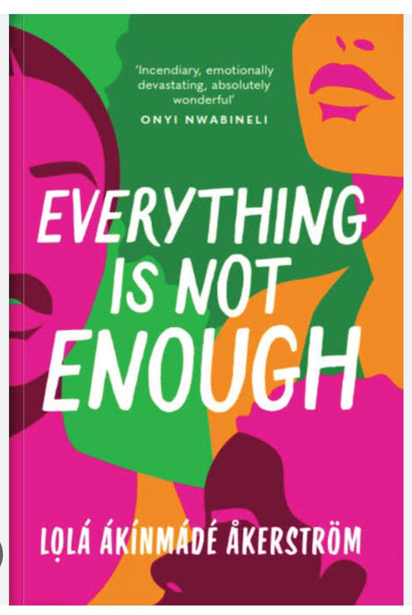 Everything is not Enough