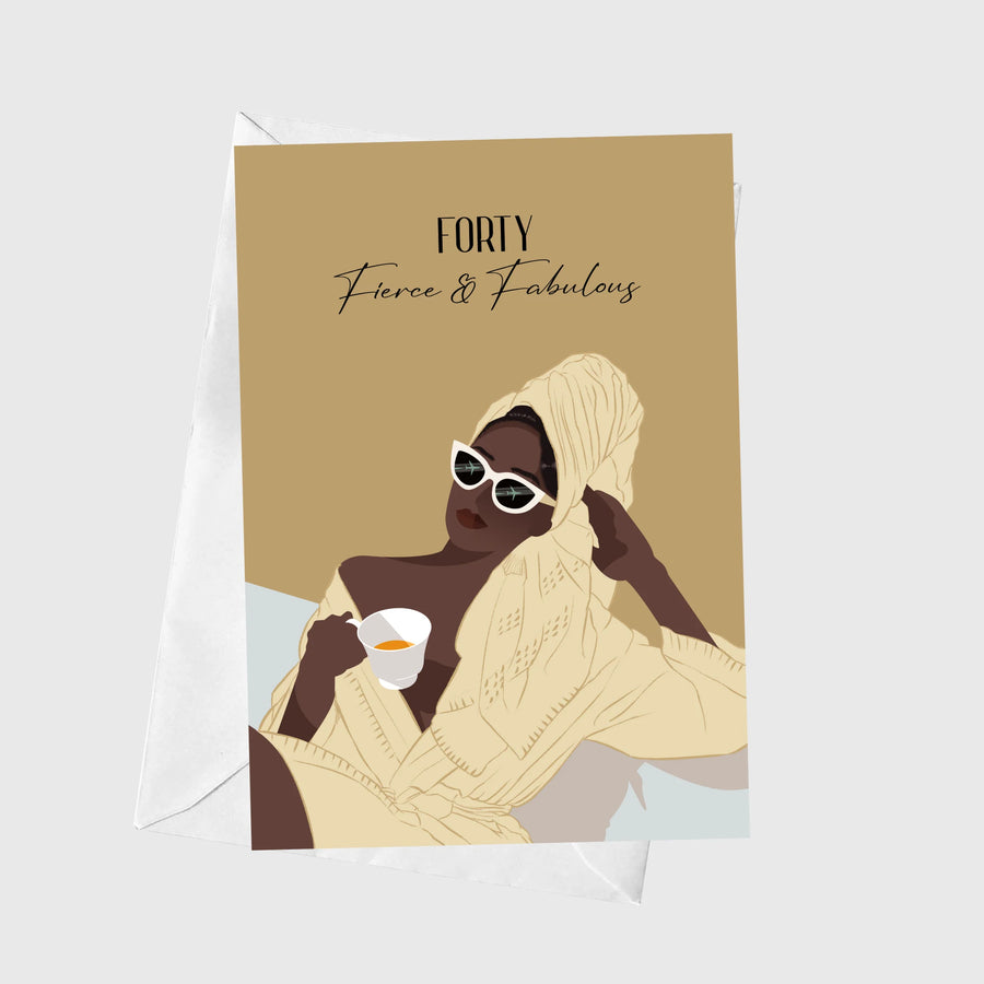 Forty, Fierce & Fabulous A5 Greeting Card