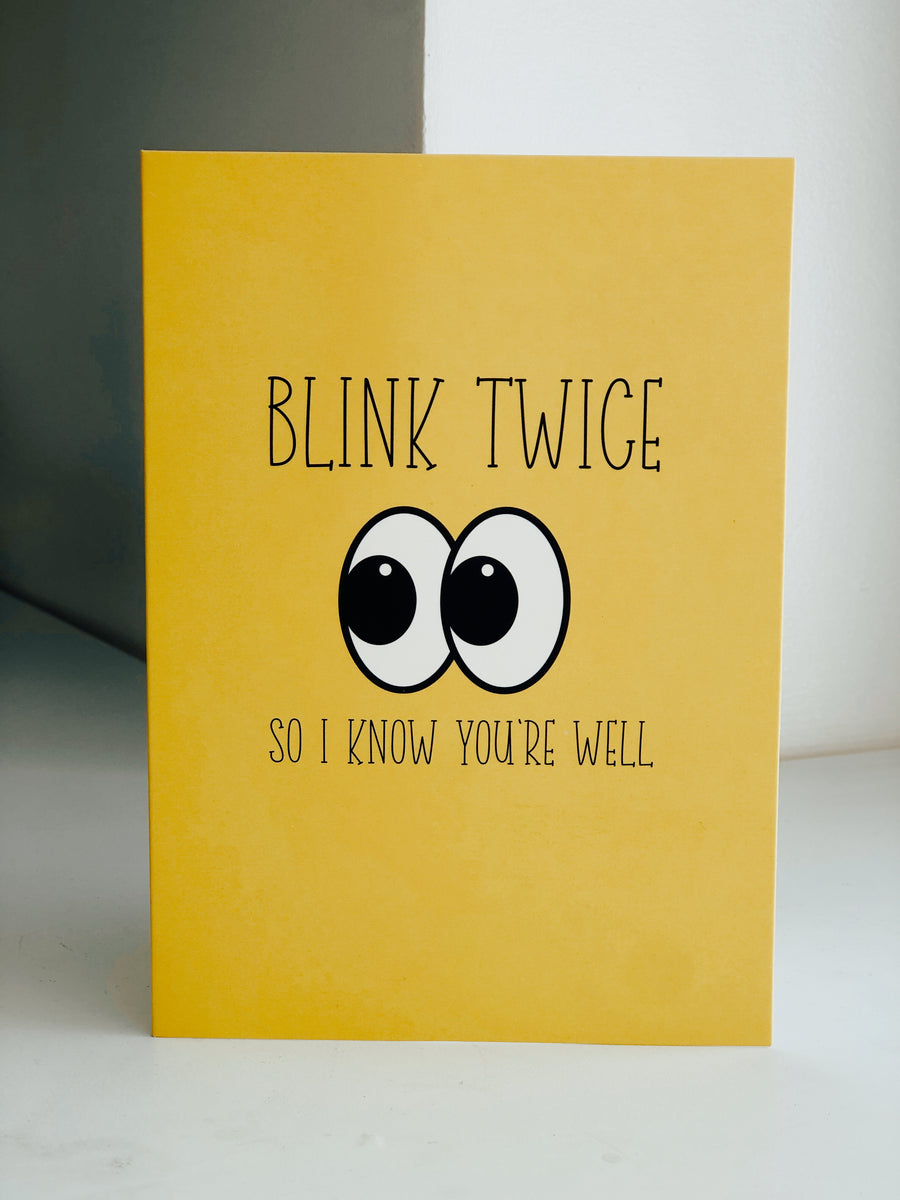Blink Twice A5 Greeting Card