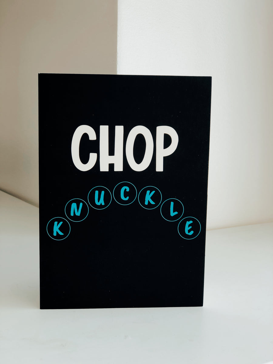 Chop Knuckle A5 Greeting Card