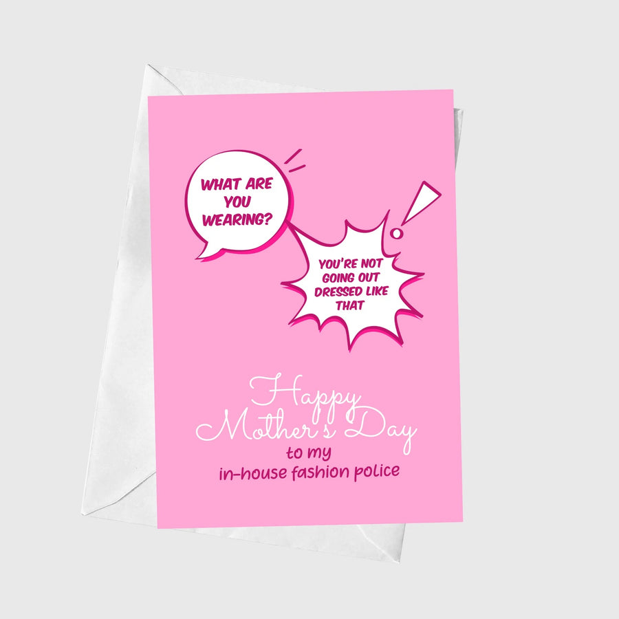 In House Fashion Police Mothers Day A5 Greeting Card