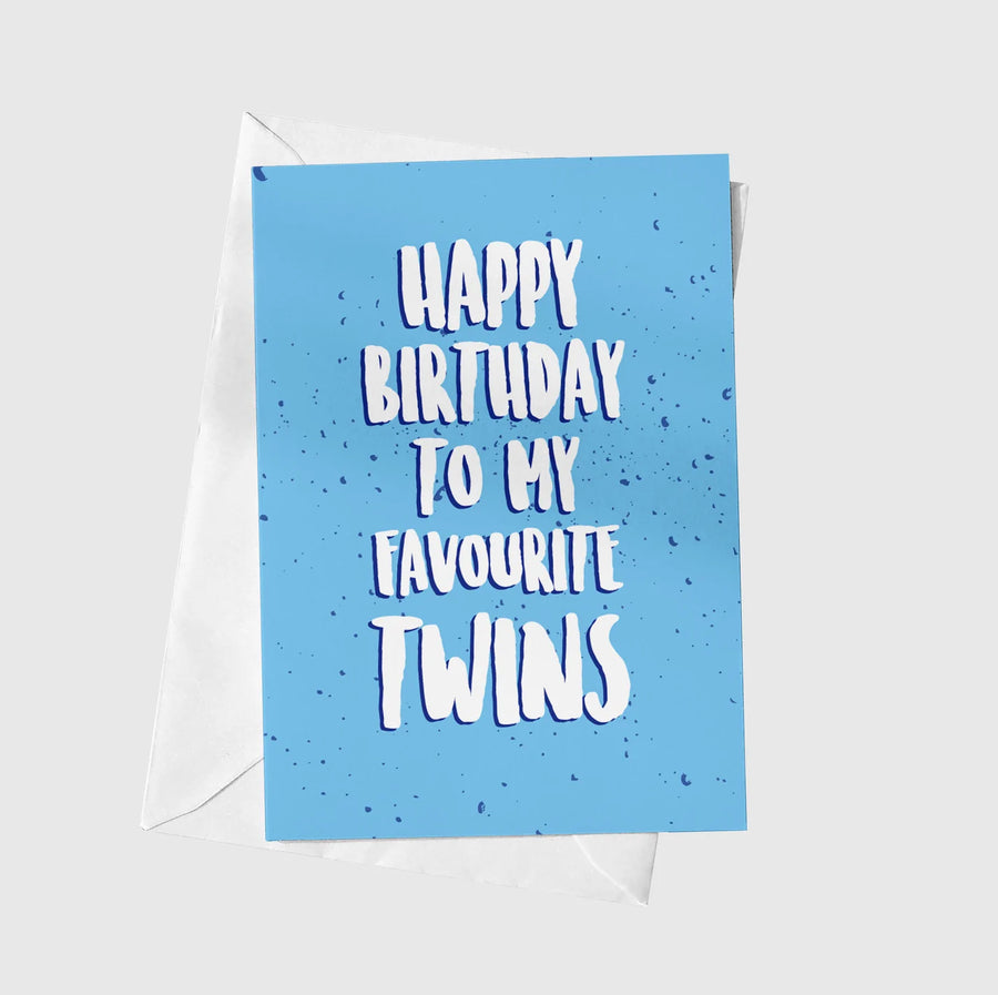 Happy Birthday To My Favourite Twins  A5 Greeting Card
