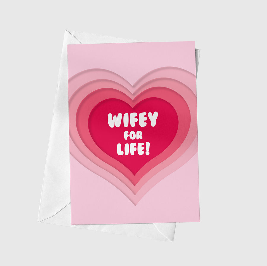 Wifey For Life A5 Greeting Card