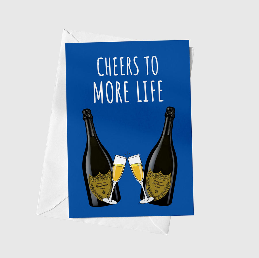 Cheers To More Life A5 Greeting Card